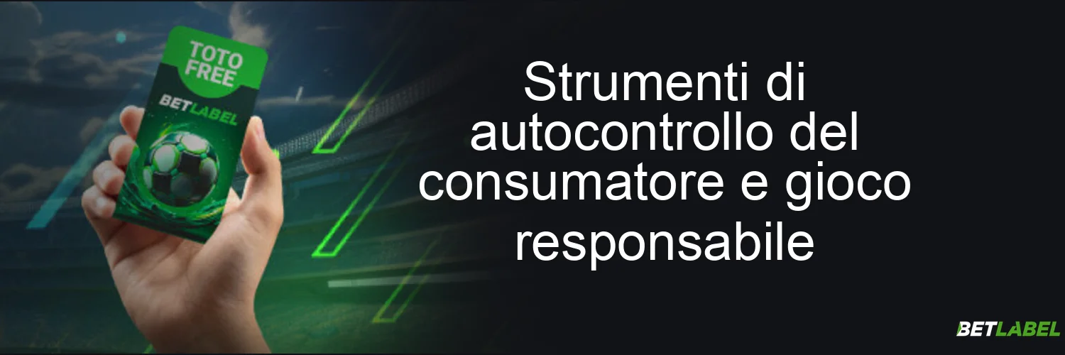 Strumenti di autocontrollo del consumatore e gioco responsabile